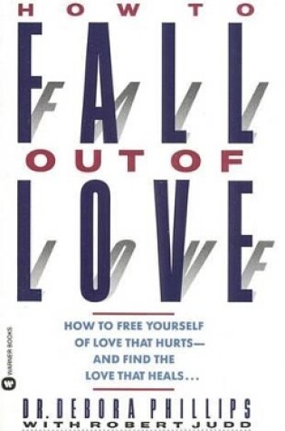 Cover of How to Fall Out of Love