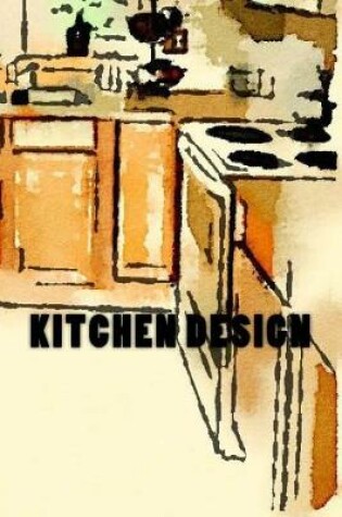 Cover of Kitchen Design