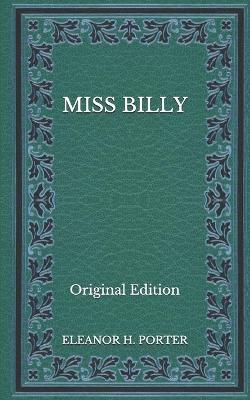 Book cover for Miss Billy - Original Edition