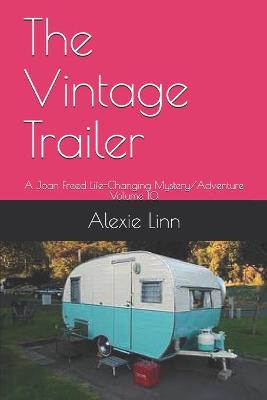 Book cover for The Vintage Trailer