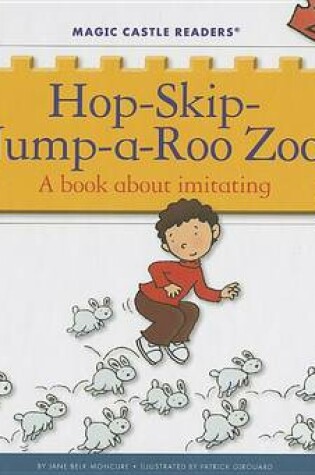 Cover of Hop-Skip-Jump-A-Roo Zoo