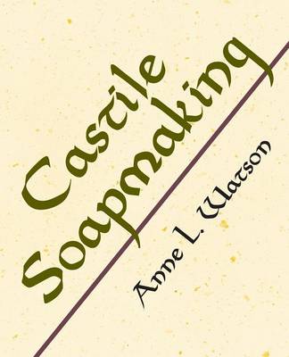 Book cover for Castile Soapmaking