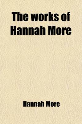 Book cover for The Works of Hannah More (Volume 5)