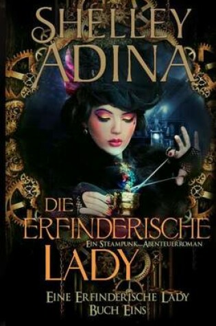 Cover of Die Erfinderische Lady