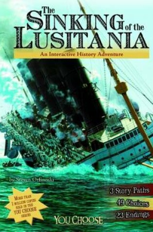 Cover of Sinking of the Lusitania: An Interactive History Adventure