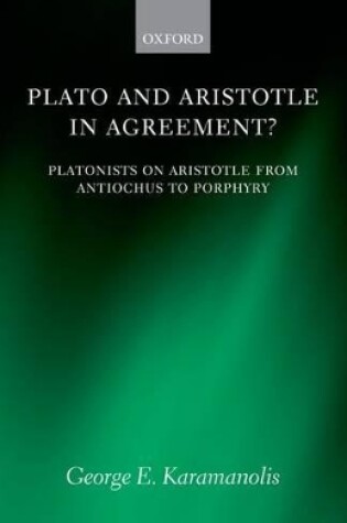 Cover of Plato and Aristotle in Agreement?