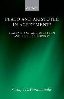 Book cover for Plato and Aristotle in Agreement?