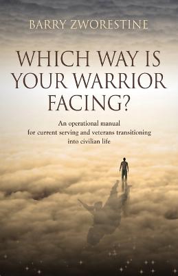 Book cover for Which Way Is Your Warrior Facing?