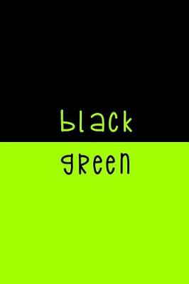 Book cover for Black. Green.