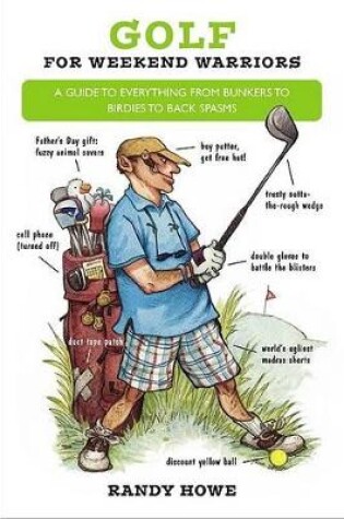 Cover of Golf for Weekend Warriors