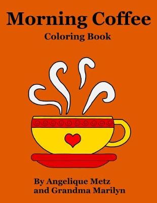 Book cover for Morning Coffee Coloring Book