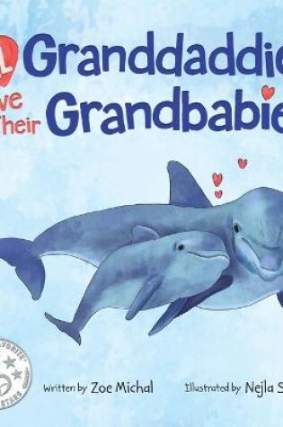 Cover of All Granddaddies Love Their Grandbabies