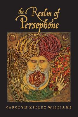 Book cover for The Realm of Persephone