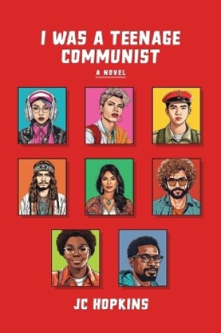 Cover of I Was a Teenage Communist