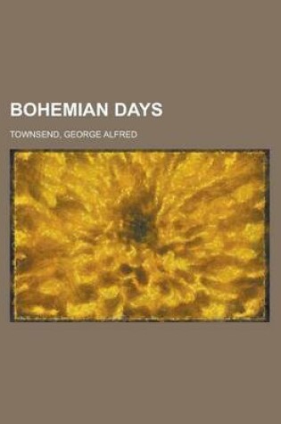 Cover of Bohemian Days