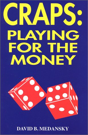 Book cover for Craps: Playing for the Money