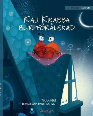 Book cover for Kaj Krabba blir förälskad