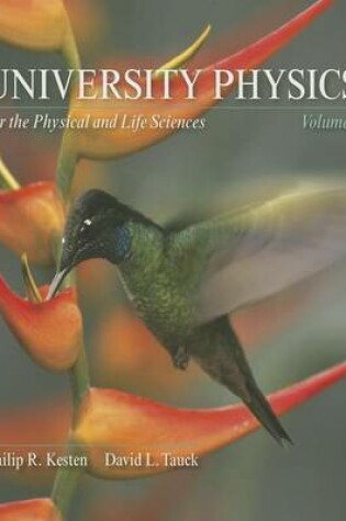 Cover of University Physics for the Physical & Life Sciences Volume 1 & Sapling Learning 6 Month Access