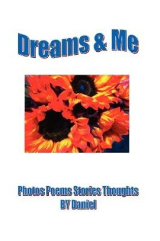 Cover of Dreams & Me