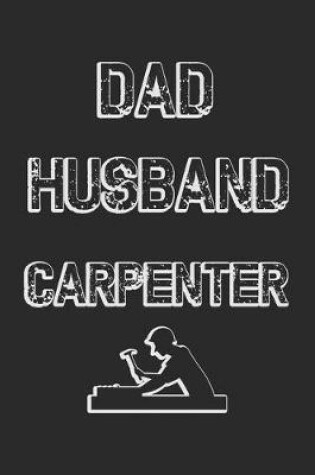 Cover of Dad Husband Carpenter