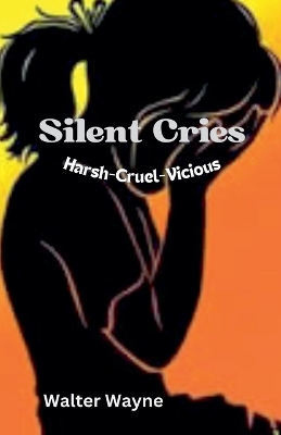 Cover of Silent Cries