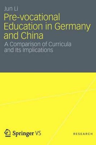 Cover of Pre-vocational Education in Germany and China