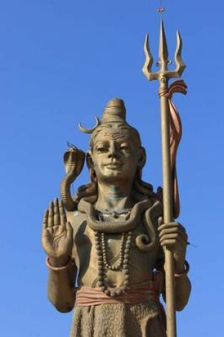 Cover of Statue of Shiva and a Clear Blue Sky, for the Love of India