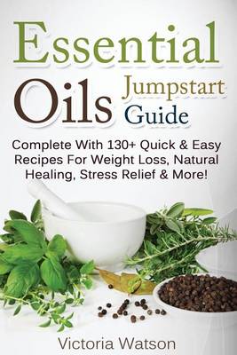 Book cover for Essential Oils Jumpstart Guide