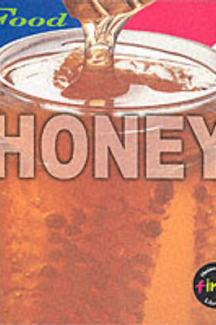 Cover of HFL Food: Honey Cased