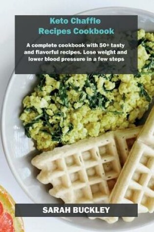 Cover of Keto Chaffle Recipes Cookbook