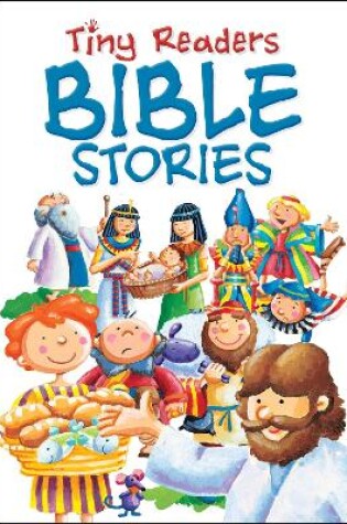 Cover of Tiny Readers Bible Stories