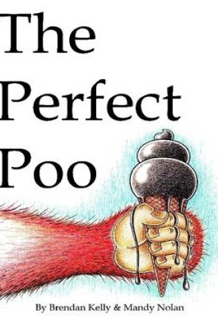 Cover of The Perfect Poo