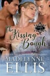 Book cover for The Kissing Bough