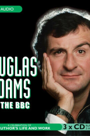 Cover of Douglas Adams at the "BBC"