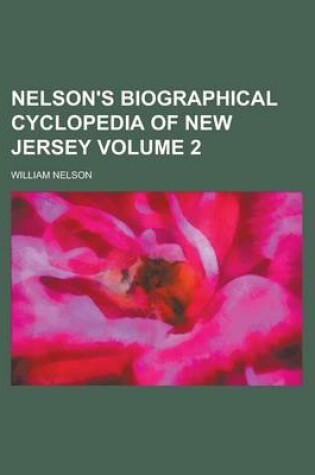 Cover of Nelson's Biographical Cyclopedia of New Jersey Volume 2