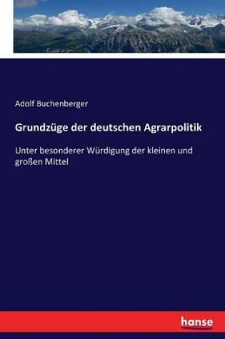 Cover of Grundzuge der deutschen Agrarpolitik