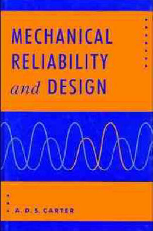 Cover of Mechanical Reliability & Design