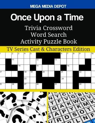 Book cover for Once Upon a Time Trivia Crossword Word Search Activity Puzzle Book