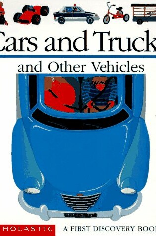 Cover of Cars and Trucks and Other Vehicles