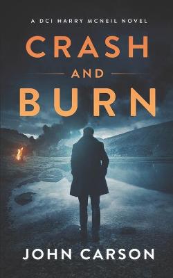 Book cover for Crash and Burn