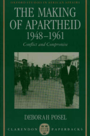 Cover of The Making of Apartheid, 1948-1961