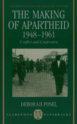 Book cover for The Making of Apartheid, 1948-1961