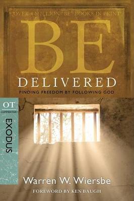 Book cover for Be Delivered ( Exodus )