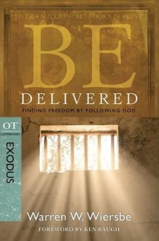 Cover of Be Delivered ( Exodus )