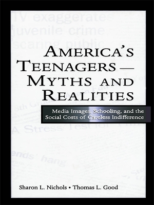 Book cover for America's Teenagers--Myths and Realities