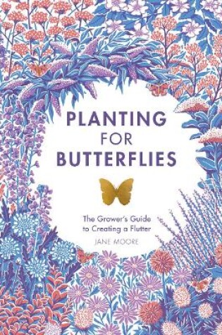 Cover of Planting for Butterflies