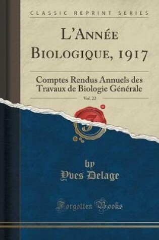 Cover of L'Année Biologique, 1917, Vol. 22