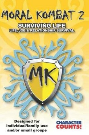 Cover of MORAL KOMBAT 2 Manual Designed for Individual/Family use and/or Small Groups