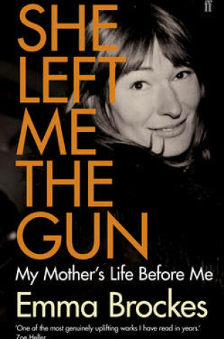 Cover of She Left Me the Gun