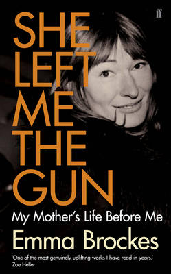 Book cover for She Left Me the Gun